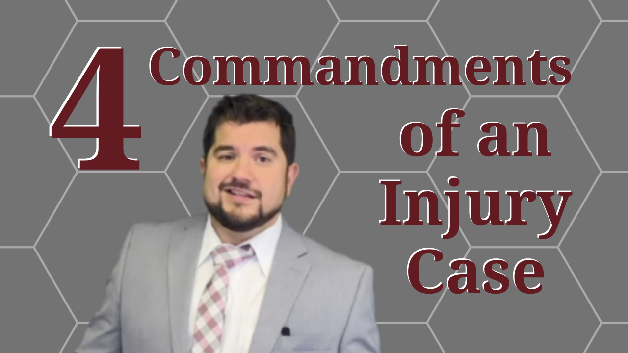 Commandments of an Injury Case | Indy Auto Attorneys
